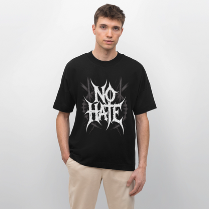 NO HATE Oversized Unisex Bio T-Shirt - Schwarz